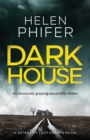 Image for Dark House : An Absolutely Gripping Serial Killer Thriller