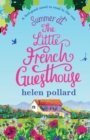 Image for Summer at the Little French Guesthouse