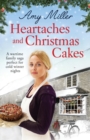 Image for Heartaches and Christmas Cakes : A wartime family saga perfect for cold winter nights