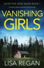 Image for Vanishing Girls : A totally heart-stopping crime thriller