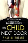 Image for The Child Next Door : An unputdownable psychological thriller with a brilliant twist