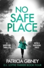 Image for No Safe Place : A gripping thriller with a shocking twist