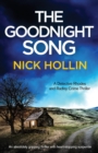 Image for The Goodnight Song : An absolutely heart-stopping and gripping thriller