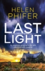 Image for Last Light : An absolutely gripping thriller with unputdownable suspense