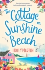 Image for The Cottage on Sunshine Beach : An utterly gorgeous feel good romantic comedy