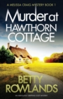 Image for Murder at Hawthorn Cottage : An absolutely gripping cozy mystery