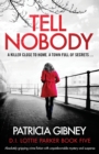 Image for Tell Nobody : Absolutely gripping crime fiction with unputdownable mystery and suspense