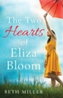 Image for The Two Hearts of Eliza Bloom
