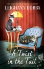 Image for A Twist in the Tail : An absolutely purrfect cozy mystery