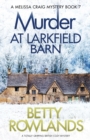 Image for Murder at Larkfield Barn : A totally gripping British cozy mystery