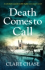 Image for Death Comes to Call : An absolutely unputdownable English cozy mystery novel