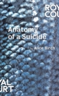 Image for Anatomy of a Suicide
