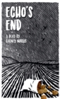 Image for Echo&#39;s end
