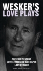 Image for Arnold Wesker&#39;s love plays