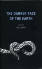 Image for Darker Face of the Earth