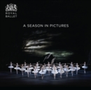 Image for The Royal Ballet  : a season in pictures 2018/19