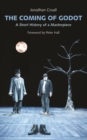 Image for The coming of Godot: a short history of a masterpiece
