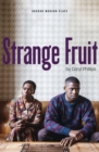 Image for Strange fruit