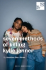 Image for seven methods of killing kylie jenner