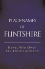 Image for Place-names of Flintshire.
