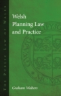 Image for Welsh planning law and practice.