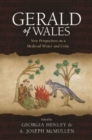 Image for Gerald of Wales  : new perspectives on a medieval writer and critic
