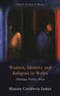 Image for Gender studies in Wales: theology, poetry, story.