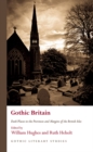 Image for Gothic Britain: dark places in the provinces and margins of the British Isles