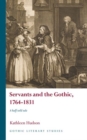 Image for Servants and the Gothic, 1764-1831  : a half-told tale