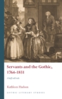Image for Servants and the Gothic, 1764-1831: a half-told tale.