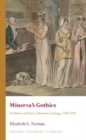 Image for Minerva&#39;s gothics  : the politics and poetics of romantic exchange, 1780-1820