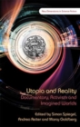 Image for Utopia and reality  : documentary, activism and imagined worlds
