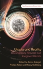 Image for Utopia and Reality: Documentary, Activism and Imagined Worlds