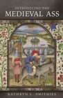Image for Introducing the Medieval Ass