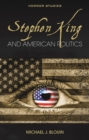 Image for Stephen King and American politics