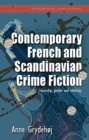 Image for Contemporary French and Scandinavian Crime Fiction