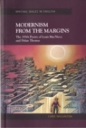 Image for Modernism from the Margins: The 1930&#39;s Poetry of Louis MacNeice and Dylan Thomas