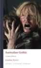 Image for Australian Gothic: A Cinema of Horrors