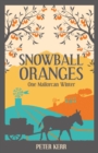 Image for Snowball oranges: one Mallorcan winter