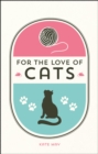 Image for For the love of cats