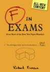 Image for F in exams  : even more of the best test paper blunders