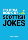 Image for The Little Book of Scottish Jokes