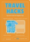 Image for Travel hacks  : tips and tricks for happier trips