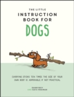 Image for The Little Instruction Book for Dogs