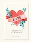 Image for Love  : a celebration of romance