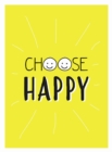 Image for Choose Happy
