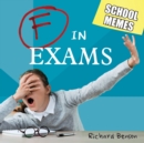 Image for F in exams: school memes
