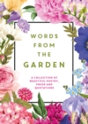 Image for Words From the Garden: A Collection of Beautiful Poetry, Prose and Quotations
