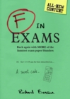 Image for F in exams  : back again with more of the funniest exam paper blunders