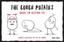 Image for The Couch Potato’s Guide to Staying Fit